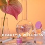 Beauty & Wellness