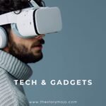 Tech & Gadgets