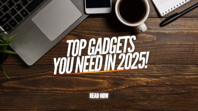 Latest Tech Gadgets in 2025